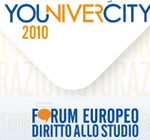 “YOUniverCITY”: Forum Europeo Diritto allo studio, Padova – 30 Settembre/03 Ottobre 2010