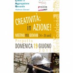“CREATIVITA’: IN AZIONE!” MEETING PER GIOVANI AL PODRESCA DI PREPOTTO