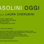 PASOLINI OGGI CONFERENZA DI LAURA CHERUBINI