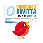 #TWITTATEATROCONTATTO