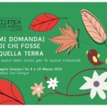 Mi domandai di chi fosse quella terra. I nuovi beni civici per le nuove comunità