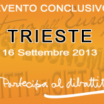 Il 16 settembre a Trieste l’evento conclusivo “Dialogo con i cittadini”
