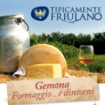 “Gemona, formaggio e… dintorni” il meglio del Friuli in dimostrazioni, assaggi e decine di stand
