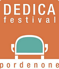 Festival: Dedica dal 7 al 14 marzo 2015 Pordenone.