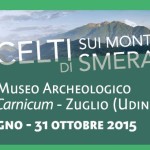 A Zuglio (UD) la mostra “Celti sui Monti di Smeraldo”: aperta fino al 31 ottobre