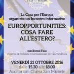 Incontro informativo “EurOpportunities – cosa fare all’estero?”