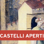 Torna Castelli Aperti! (30 settembre-1° ottobre 2017)