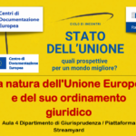 “Stato dell’Unione: quali prospettive per un mondo migliore?” nuovi incontri organizzati dal Centro di Documentazione Europea dell’Università degli Studi di Udine 