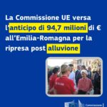 La Commissione UE versa l’anticipo di 94,7 milioni di € all’Emilia-Romagna