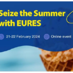 Evento SEIZE THE SUMMER WITH EURES 2024: opportunità di lavoro in tutta Europa nel settore turistico per la stagione estiva