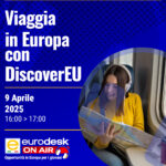 Webinar informativo: Viaggia in Europa con DiscoverEU