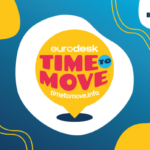Torna Time To Move: campagna della rete Eurodesk per i giovani che vogliono scoprire l’Europa!