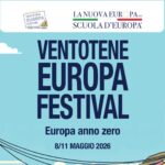 Ventotene Europa Festival. Ritorna la Spring School of Europe sul processo d’integrazione europea