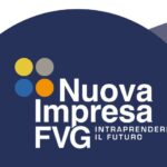 NuovaImpresa FVG. Intraprendere il futuro