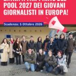 Entra a far parte del pool 2027 dei giovani giornalisti europei!